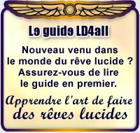 Le guide LD4all Apprendre l'art de faire des rêves lucides